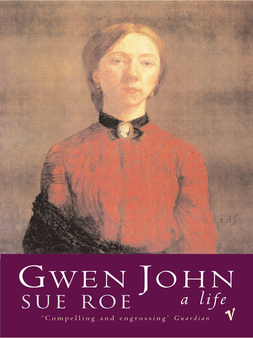 Title details for Gwen John by Sue Roe - Available